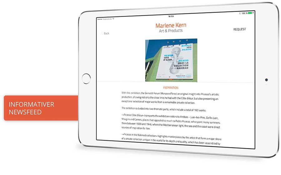 App-Template. Sie sehen das App-Template, für das Sie eine Lizenz erwerben können. Hier den News-Feed. Am Beispiel der iPad App »Marlene Kern. Art & Products« können Sie Funktionen und Features erkunden. Downloaden Sie die Präsentations-App kostenfrei im App Store.